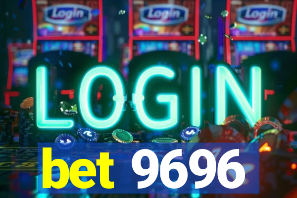 bet 9696